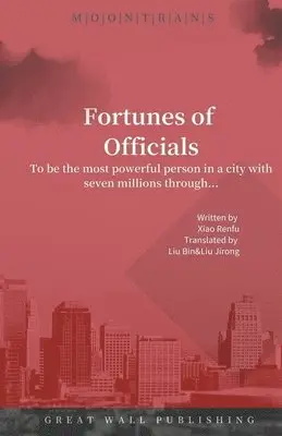 Renfu Xiao - Fortunes of Officials, Häftad. Tillgänglighet: Lägg i varukorg
