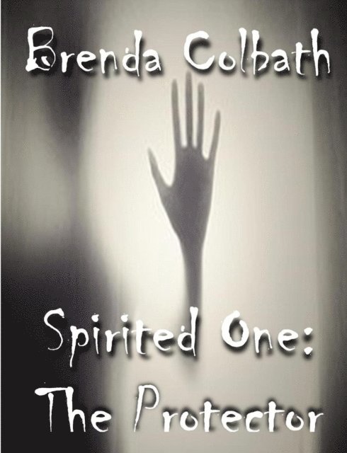 Brenda Colbath - Spirited One, E-bok