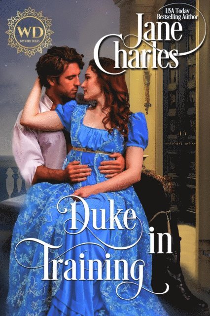 Wayward Dukes, Jane Charles - Duke in Training, E-bok