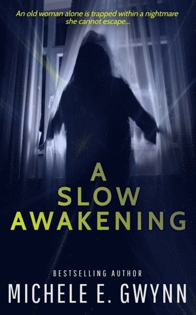 Michele E. Gwynn - Slow Awakening, E-bok