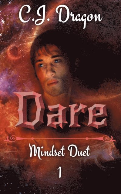 C. J. Dragon - Dare, E-bok