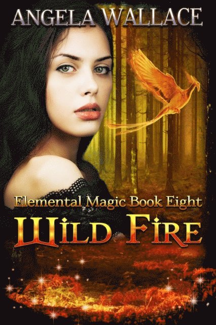 Angela Wallace - Wild Fire, E-bok. Tillgänglighet: Lägg i varukorg