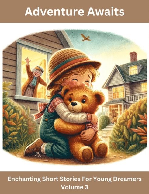 Tee Bogitini - Adventure Awaits: Enchanting Short Stories For Young Dreamers (Volume 3), E-bok. Tillgänglighet: Lägg i varukorg