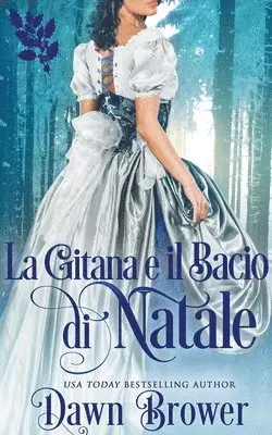 Dawn Brower - gitana e il bacio di Natale, Häftad. Tillgänglighet: Lägg i varukorg