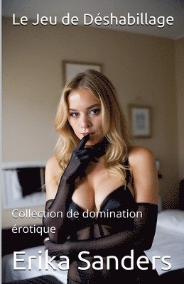 Erika Sanders - Jeu de Déshabillage, Häftad