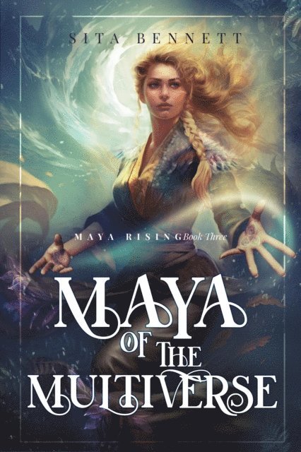 Sita Bennett - Maya of the Multiverse, E-bok