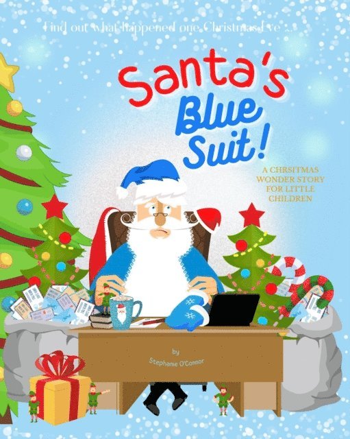 Stephanie O'Connor - Santa's Blue Suit, E-bok