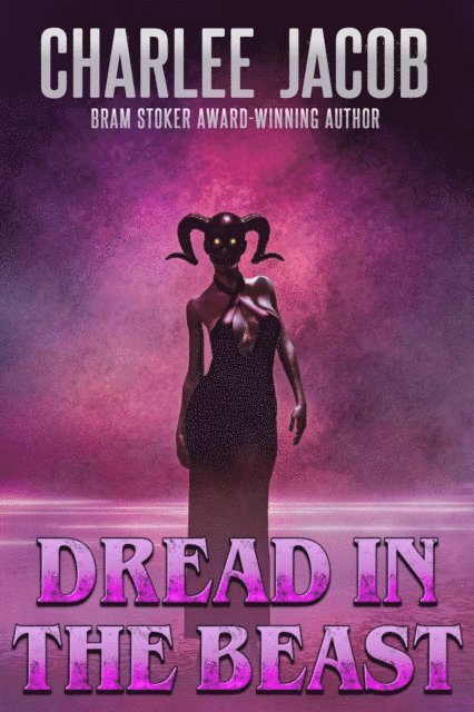 Charlee Jacob - Dread in the Beast, E-bok
