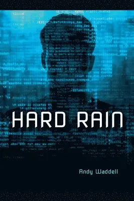Andy Waddell - Hard Rain, Häftad. Tillgänglighet: Lägg i varukorg