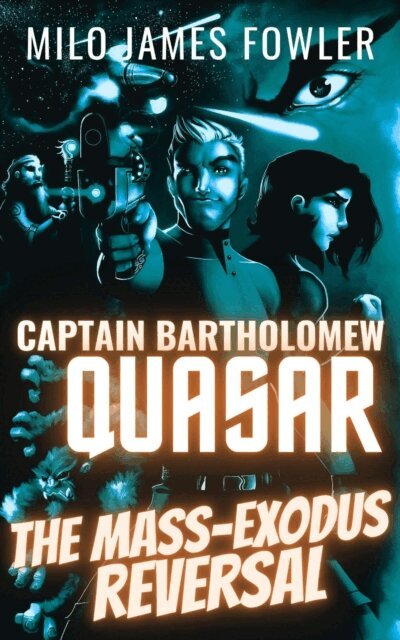 Milo James Fowler - Mass-Exodus Reversal, E-bok