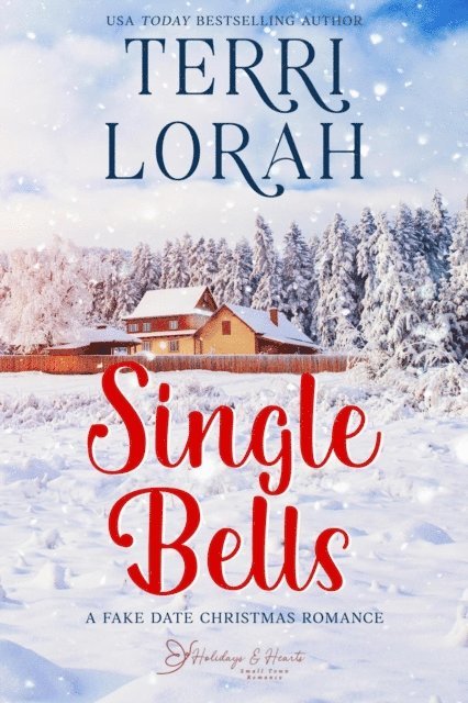 Terri Lorah - Single Bells, E-bok