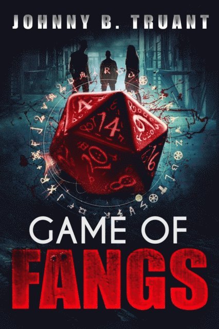 Johnny B. Truant - Game of Fangs, E-bok