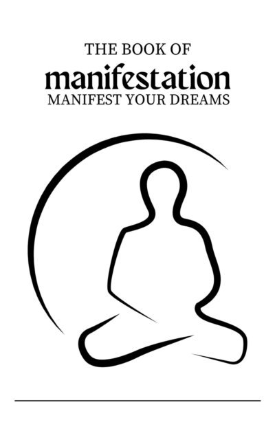 aarat - Book of manifestation: Manifest your Dreams, E-bok. Tillgänglighet: Lägg i varukorg