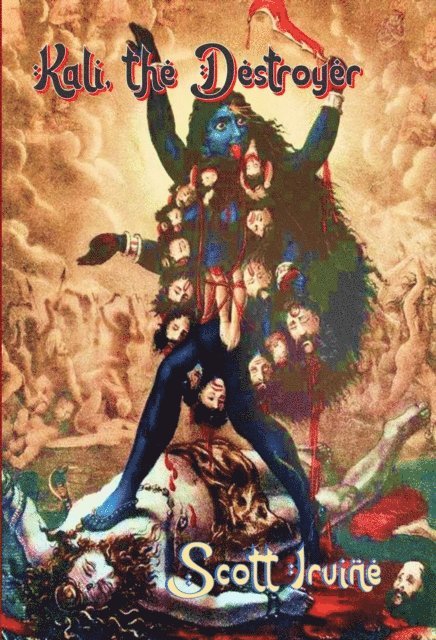 Scott Irvine - Kali, E-bok