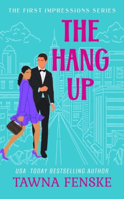 Tawna Fenske - Hang Up, E-bok