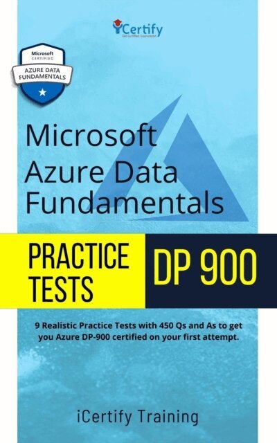 iCertify Training - Microsoft Azure Data Fundamentals  Practice Tests DP 900, E-bok. Tillgänglighet: Lägg i varukorg
