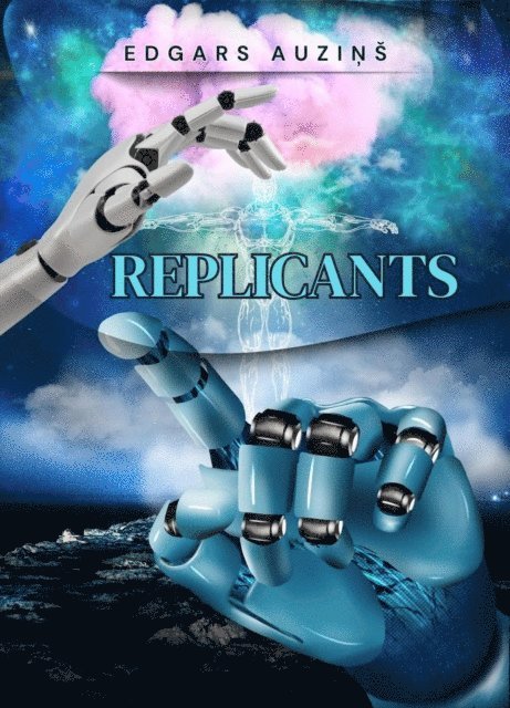 EDGARS AUZINS - Replicants, E-bok