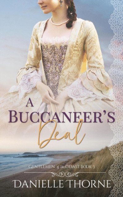 Danielle Thorne - Buccaneer's Deal, E-bok