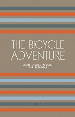 Artici Bilingual Books - Bicycle Adventure, Häftad