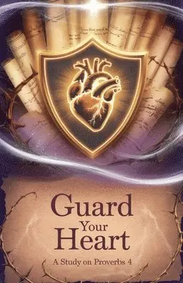 Rachel T Wells - Guard Your Heart, Häftad. Tillgänglighet: Lägg i varukorg