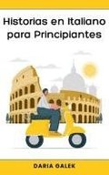 Historias en Italiano para Principiantes