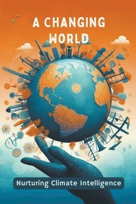 Collier Deborah Maria - Changing World, Häftad. Tillgänglighet: Lägg i varukorg