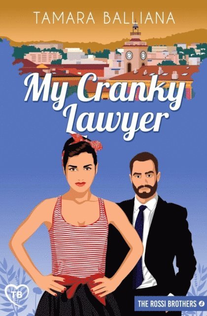 Tamara Balliana - My Cranky lawyer, E-bok. Tillgänglighet: Lägg i varukorg