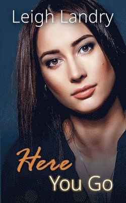 Leigh Landry - Here You Go, Häftad