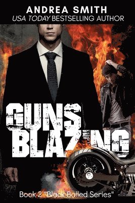 Andrea Smith - Guns Blazing, Häftad