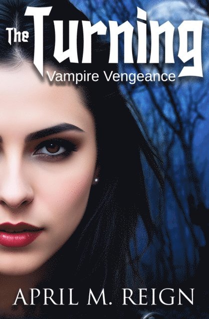 April M. Reign - Vampire Vengeance, E-bok. Tillgänglighet: Lägg i varukorg
