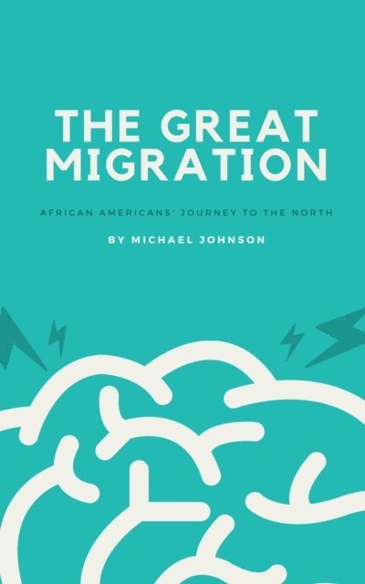 Michael Johnson - Great Migration, E-bok