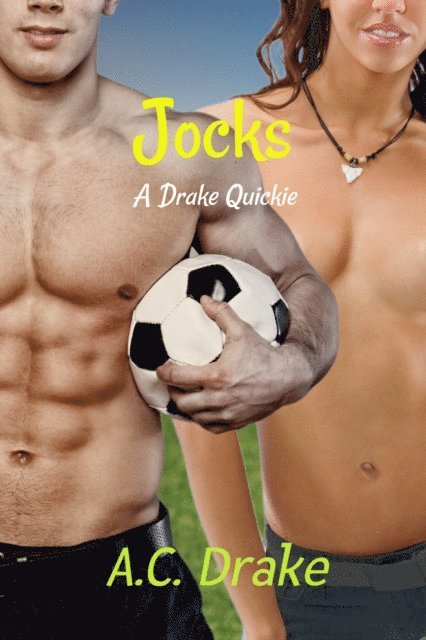 A.C. Drake - Jocks, E-bok. Tillgänglighet: Lägg i varukorg