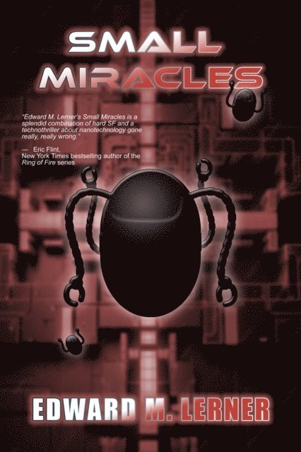 Edward M. Lerner - Small Miracles, E-bok