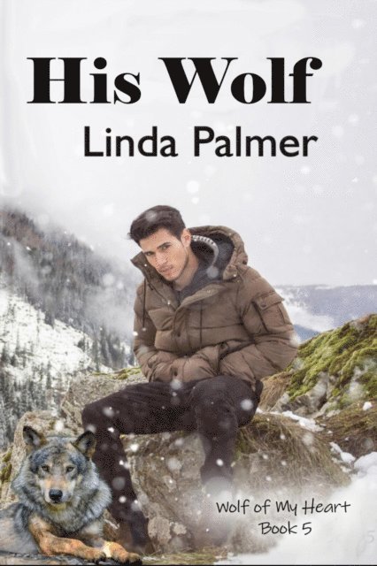 Linda Palmer - His Wolf, E-bok