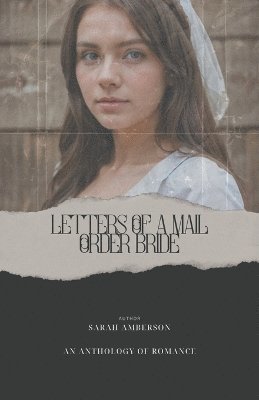 Sarah Amberson - Letters of a Mail Order Bride, Häftad