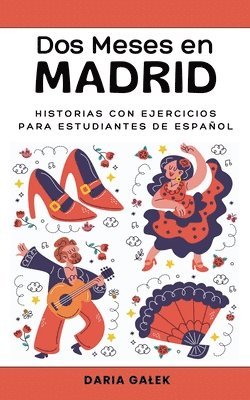 Daria Galek - Dos Meses en Madrid, Häftad. Tillgänglighet: Lägg i varukorg