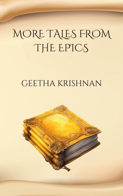 Geetha Krishnan - More Tales from the Epics, E-bok