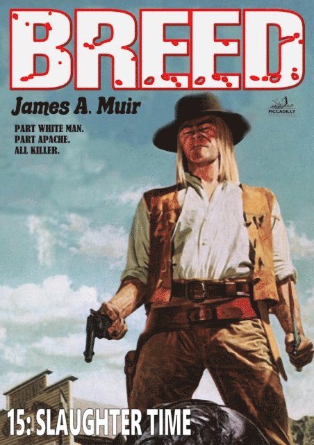 James A. Muir - Slaughter Time (A Breed Western #15), E-bok. Tillgänglighet: Lägg i varukorg