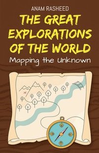 Great Explorations of the World