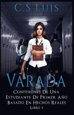 C S Luis - Varada, Häftad
