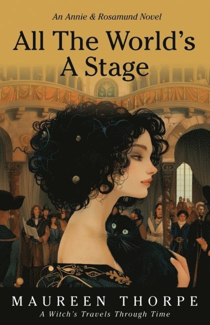 Maureen Thorpe - All the World's a Stage, E-bok