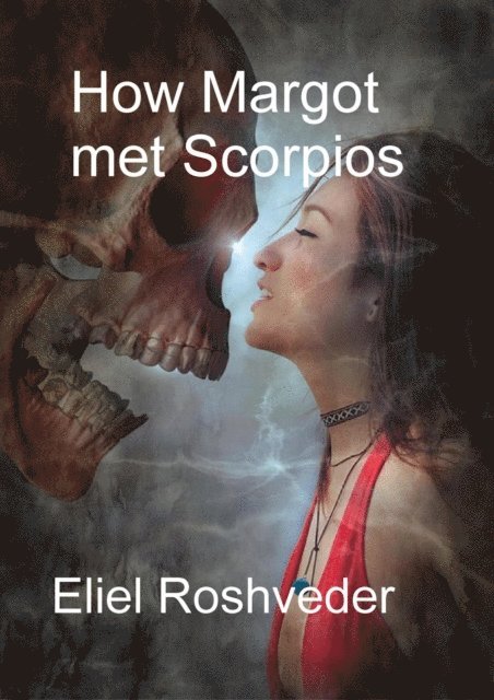 How Margot Met Scorpios