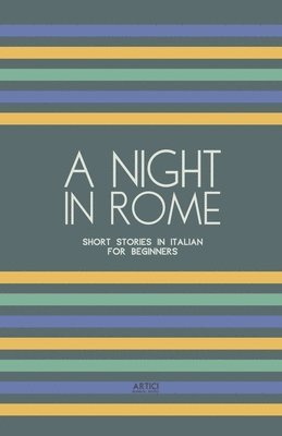 Artici Bilingual Books - Night in Rome, Häftad