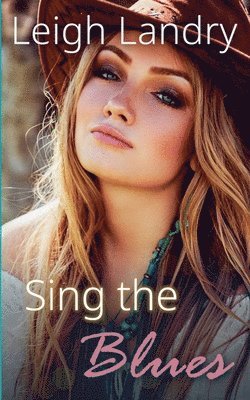 Leigh Landry - Sing the Blues, Häftad