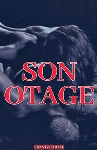 Son otage