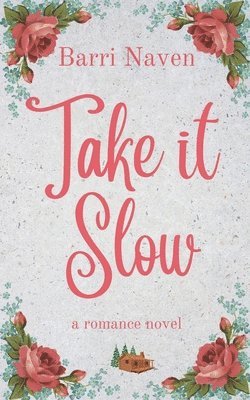 Barri Naven - Take it Slow, Häftad. Tillgänglighet: Lägg i varukorg