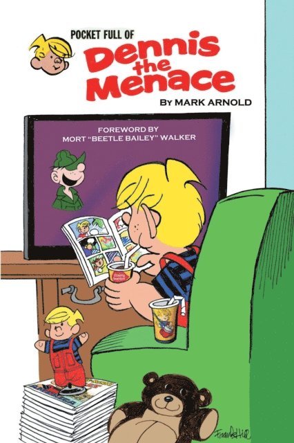 Mark Arnold - Pocket Full of Dennis the Menace, E-bok