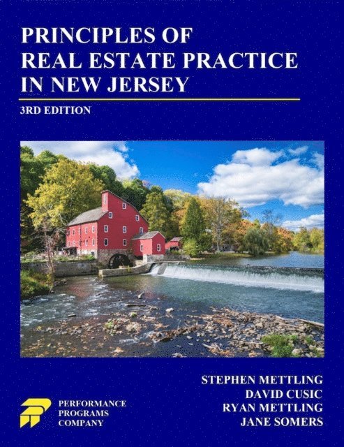Jane Somers, Ryan Mettling, David Cusic, Stephen Mettling - Principles of Real Estate Practice in New Jersey: Third Edition, E-bok