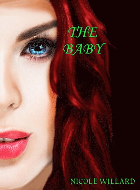 Nicole Willard - Baby, E-bok