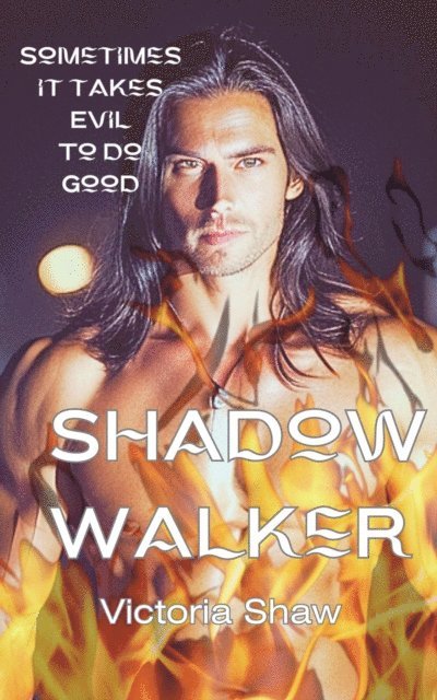 Victoria Shaw - Shadow Walker, E-bok